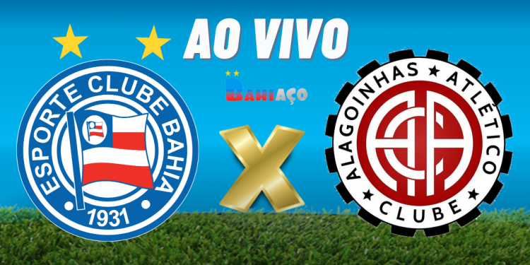 Assistir Bahia x Atlético de Alagoinhas AO VIVO pela 3º rodada do Campeonato Baiano