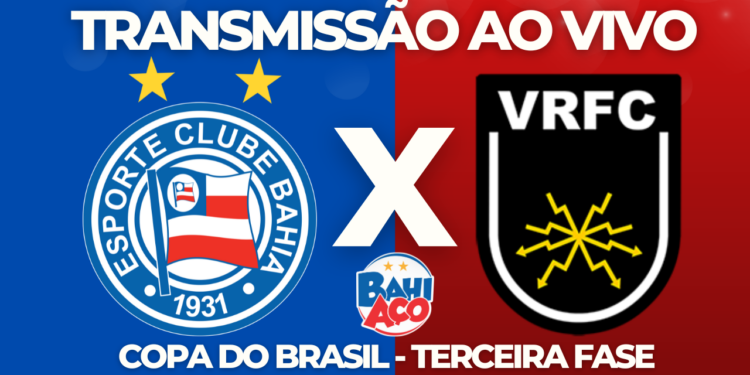 assistir Bahia x Volta Redonda