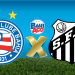 Bahia x Santos AO VIVO