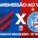 Saiba onde assistir Atlético-PR x Bahia pela 15º rodada do Campeonato Brasileiro