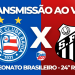 bahia x santos