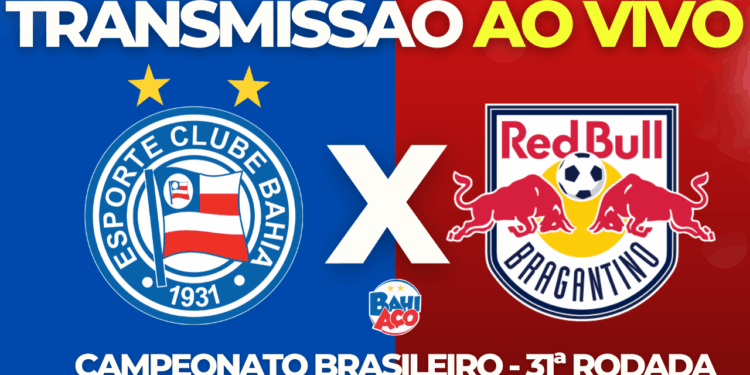 Assistir Bahia x RB Bragantino AO VIVO e COM IMAGENS pela 31º rodada do Brasileirão